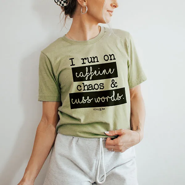 I Run On Caffeine Chaos & Cuss Words Tee (Wholesale)