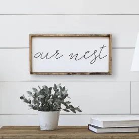 'Our Nest' Wood Frame Sign